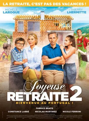 Счастливой пенсии 2 / Joyeuse retraite! 2 (2022) WEB-DL