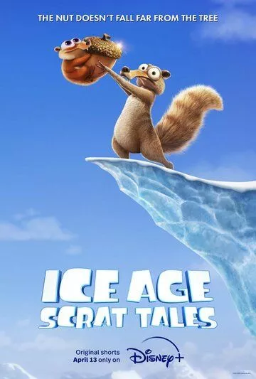 Ледниковый период: Истории Скрата / Ice Age: Scrat Tales (2022) WEBRip