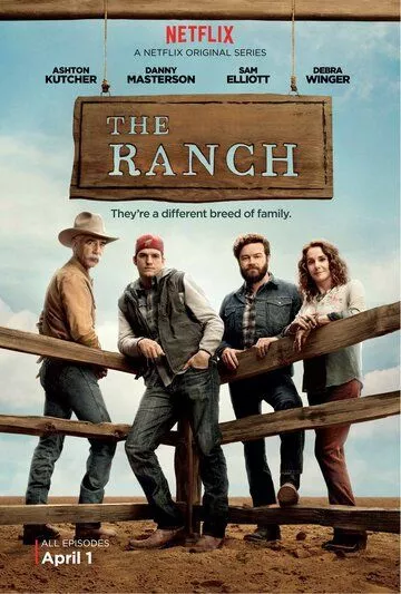 Ранчо / The Ranch (2016-2020) WEBRip, WEB-DL