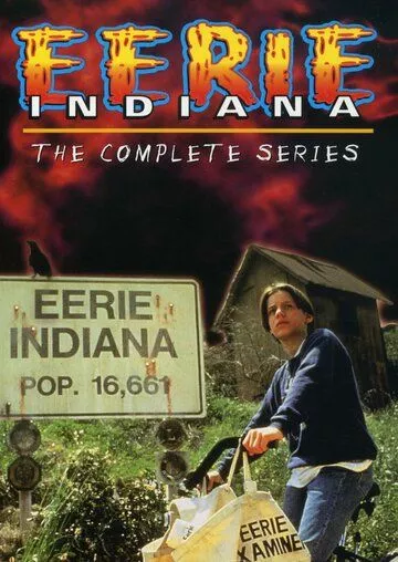 Город сверхъестественного. Индиана / Eerie, Indiana (1991)