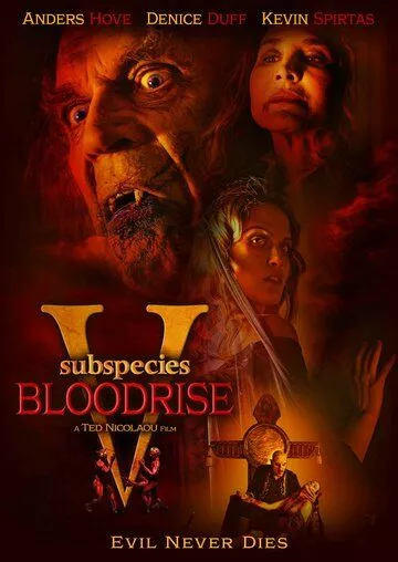 Подвиды 5: Кровавое восхождение / Subspecies V: Blood Rise (2023) WEB-DL