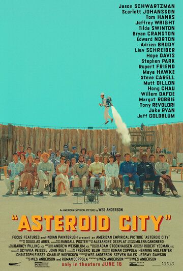 Город астероидов / Asteroid City (2023)