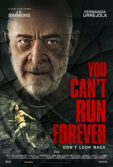 Ты не сможешь убегать вечно / You Can't Run Forever (2024)