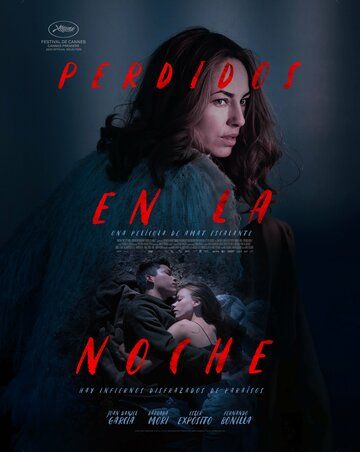 Потерянный в ночи / Perdidos en la noche (Lost in the Night) / 2023