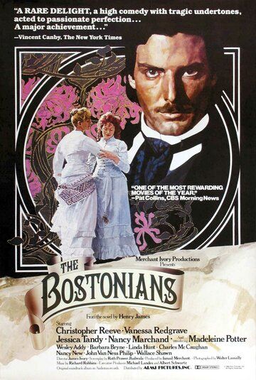 Бостонцы / The Bostonians (1984)