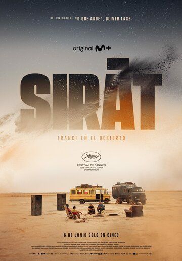 Сират /Sirât / Sirat. Trance en el desierto (2025)