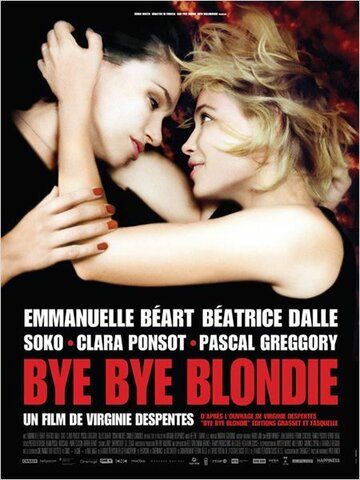 Бай, бай, блонди! / Bye Bye Blondie (2011)