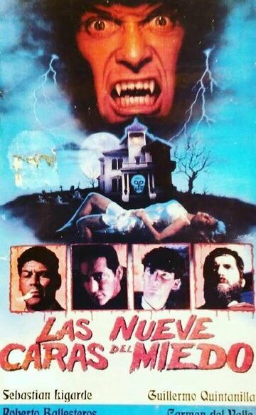 Девять лиц страха / Las nueve caras del miedo (1995)