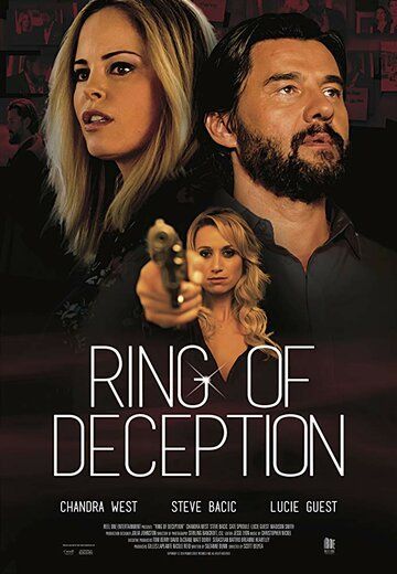 Браслет обмана / Ring of Deception / Seduced by a Stranger (2017)