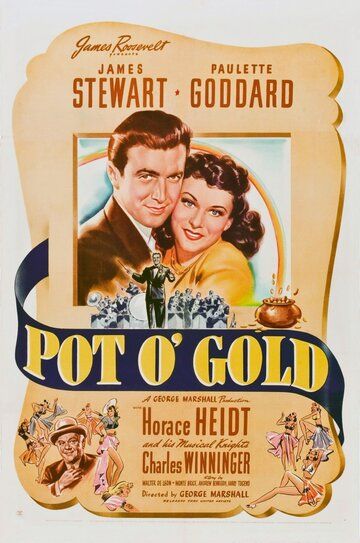 Горшок золота / Pot o' Gold (1941)