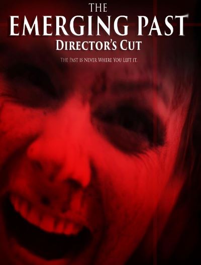 The Emerging Past Director's Cut (2017)